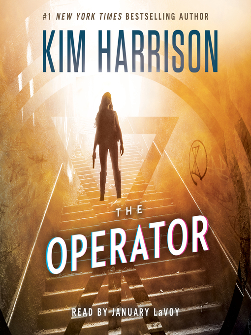 Title details for The Operator by Kim Harrison - Wait list